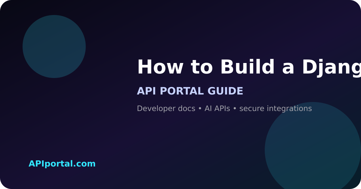 How to Build a Django API Portal with Documentation, Search and API Keys featured image